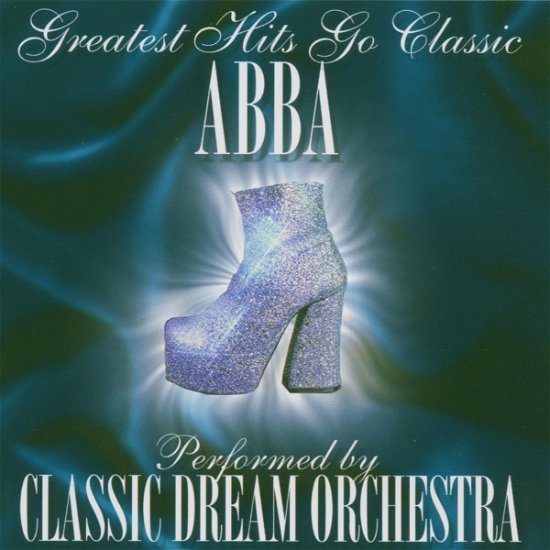 Cover for Classic Dream Orchestra · Abba (CD) [Tribute edition] (2007)