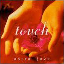 Cover for Various Artists · TOUCH: Astral Jazz (CD) (1999)