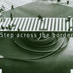 Cover for Fred Frith · Step Across the Borders (CD) (2003)