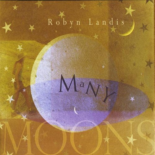 Cover for Robyn Landis · Many Moons (CD) (2009)