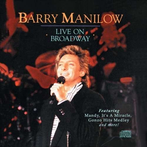 Cover for Barry Manilow · Barry Manilow-live on Broadway (CD) (2013)