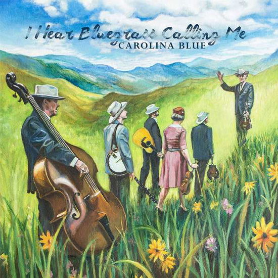 Cover for Carolina Blue · I Hear Bluegrass.. (LP) (2019)