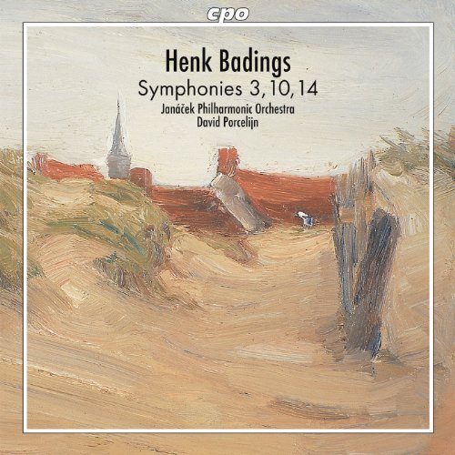 Cover for Badings / Janacek Philharmonic Orch / Porcelijn · Symphonies 3 10 &amp; 14 (CD) (2010)