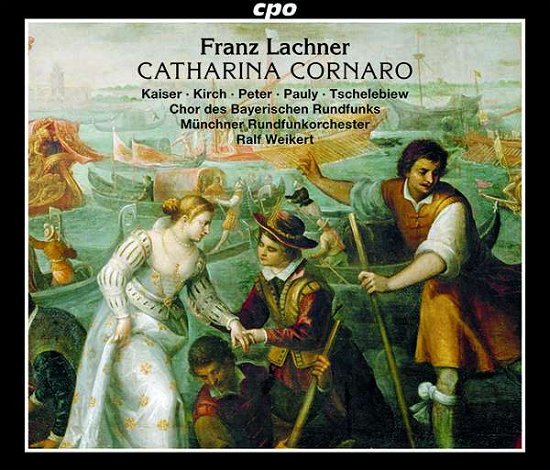 Cover for Lachner · Catharina Cornaro (CD) (2018)