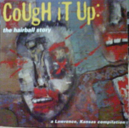 Various - Cought It Up Hairball Story - Various Artists - Music - TIM KERR - 0764483009225 - 2023