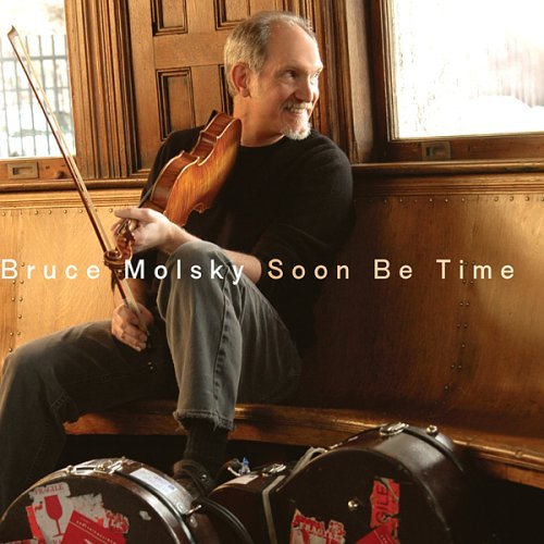 Soon Be Time - Molsky Bruce - Music - Compass Records - 0766397443225 - August 21, 2006
