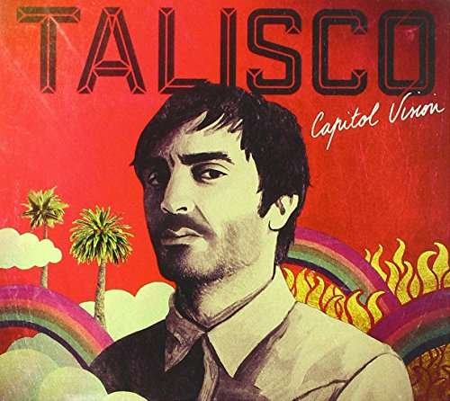 Cover for Talisco · Capitol Vision (CD) (2017)