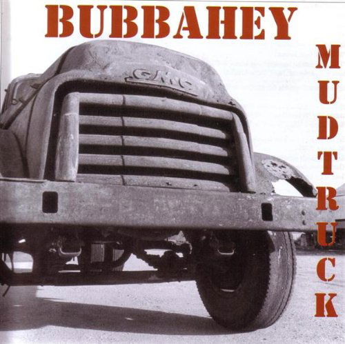 Bubbahey Mud Truck / Various - Bubbahey Mud Truck / Various - Muzyka - Fire Ant Records - 0786497260225 - 25 czerwca 1996