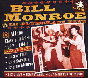 Cover for Bill &amp; His Bluegrass Boys Monroe · Classic Releases '37-'49 (CD) [Box set] (2022)