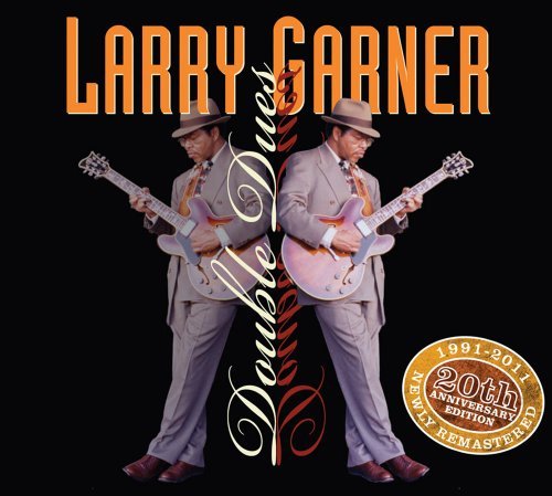 Cover for Larry Garner · Double Dues (CD) (2022)