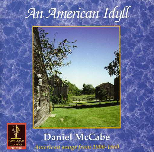 Cover for Mccabe / Castellani · An American Idyll: American Songs From 1800-1860 (CD) (1997)