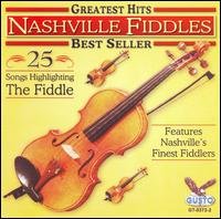 Greatest Hits: 25 Songs - Nashville Fiddles - Muziek - Gusto - 0792014037225 - 19 september 2005