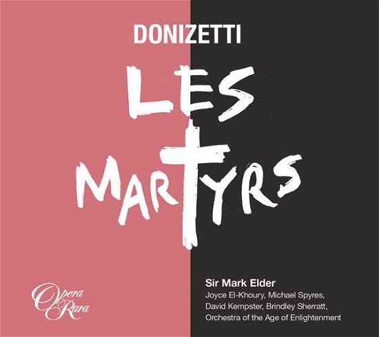 Cover for G. Donizetti · Les Martyrs (CD) (2015)