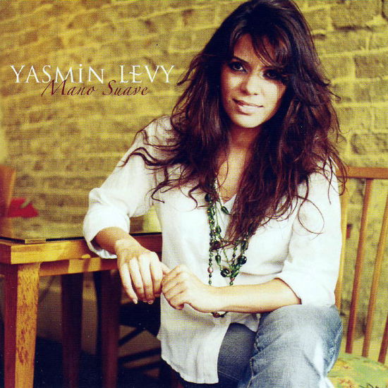 Cover for Yasmin Levy · Mano Suave (CD) (2007)
