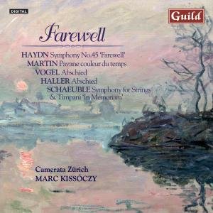 Farewell: Music by Haydn Martin Vogel Haller - Haydn / Martin / Vogel / Czo / Kissoczy - Musik - GUILD - 0795754734225 - 8. februar 2011