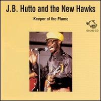 J.b.hutto · Keeper Of The Flame (CD) (2009)
