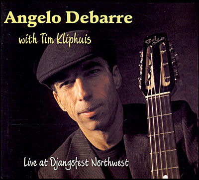 Cover for Angelo Debarre · Live at Djangofest Northwest (CD) (2007)