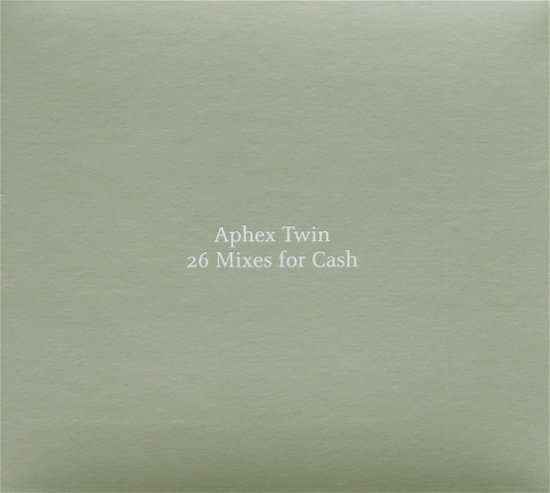 Cover for Aphex Twin · 26 Mixes for Cash (CD) (2009)