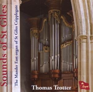 Cover for Thomas Trotter · Sounds Of St Giles (CD) (2009)