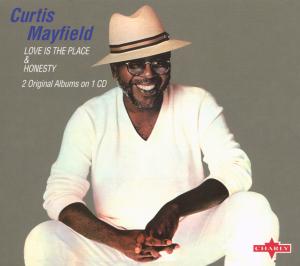 Honesty / Love is the Place - Curtis Mayfield - Musik - CHARLY - 0803415129225 - 12. Juni 2018