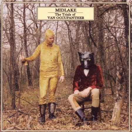Cover for Midlake · Trials of Van Occupanther (CD) (2006)