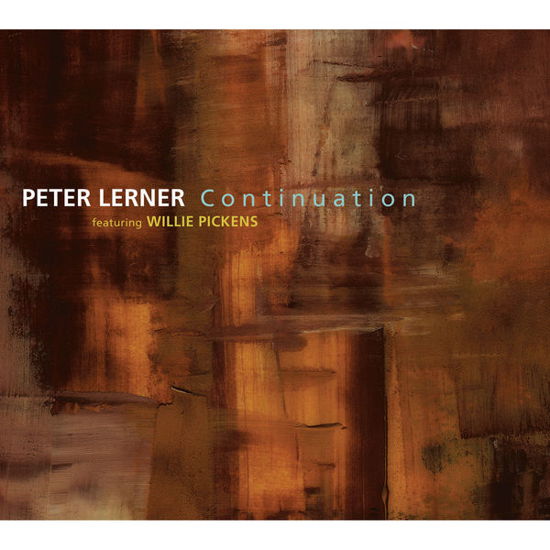 Continuation - Peter Lerner - Música - ORIGIN - 0805558266225 - 19 de junho de 2014