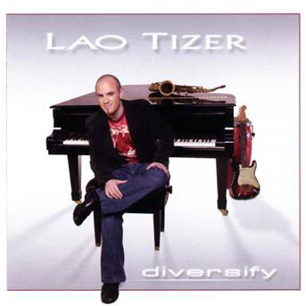 Cover for Lao Tizer · Diversify (CD) (2007)