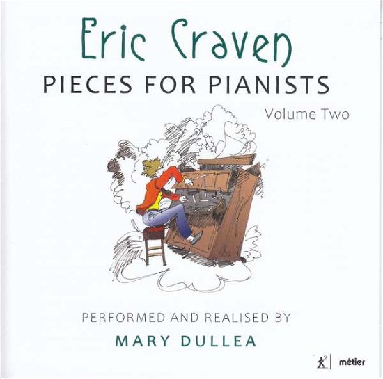 Cover for Dullea · Eric Craven: Pieces For Pianists / Vol. 2 (CD) (2021)
