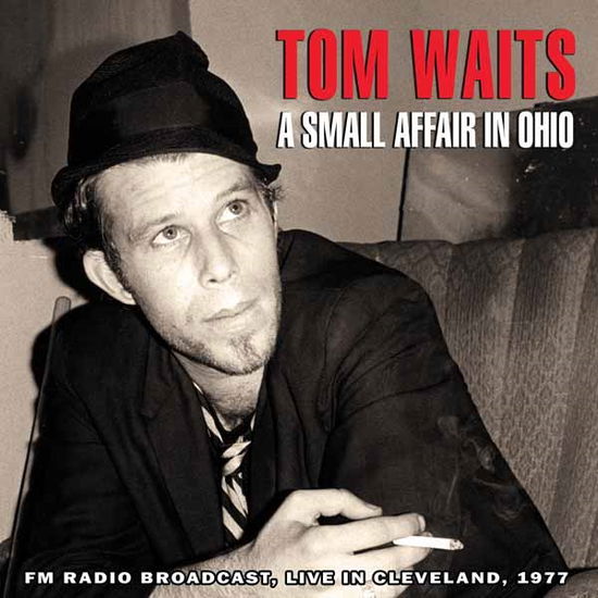 A Small Affair In Ohio - Tom Waits - Música - ALL ACCESS - 0823564638225 - 14 de julho de 2014