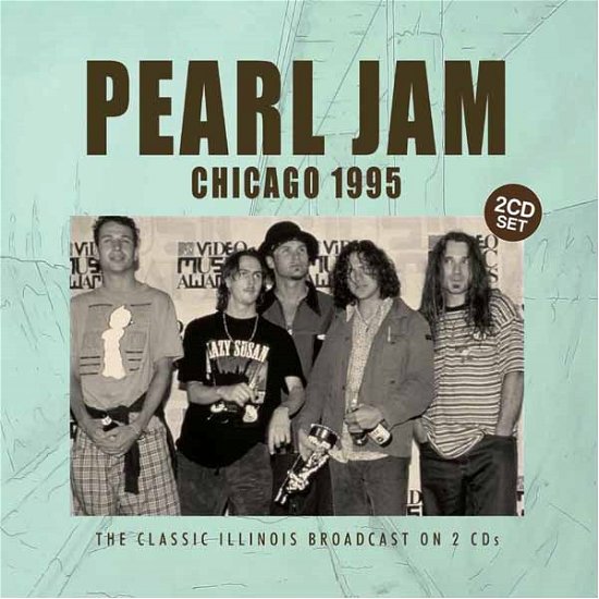 Cover for Pearl Jam · Chicago 1995 (CD) (2015)
