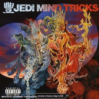 Servants In Heaven Kings In Hell - Jedi Mind Tricks - Musikk - Babygrande - 0823979100225 - 13. november 2006
