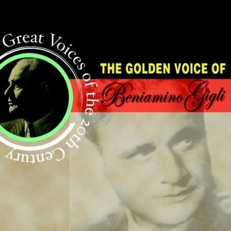 Cover for Beniamino Gigli · Golden Voice of (CD) (2020)