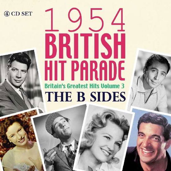 The 1954 British Hit Parade - The B Sides - 1954 British Hit Parade: the B Sides / Various - Music - ACROBAT - 0824046713225 - January 11, 2019