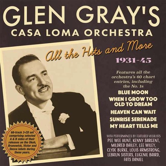 Glen Grays Casa Loma Orchestra - Glen Gray - Musikk - ACROBAT - 0824046911225 - 6. august 2021