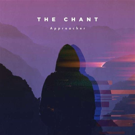 Cover for Chant · Approacher (CD) [EP edition] [Digipak] (2017)