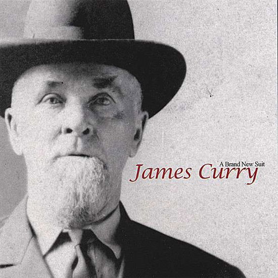 Cover for James Curry · Brand New Suit (CD) (2006)