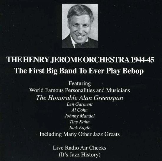 Cover for Henry Jerome · Henry Jerome Orchestra 1944-45 (The First Big Band (CD) (2007)