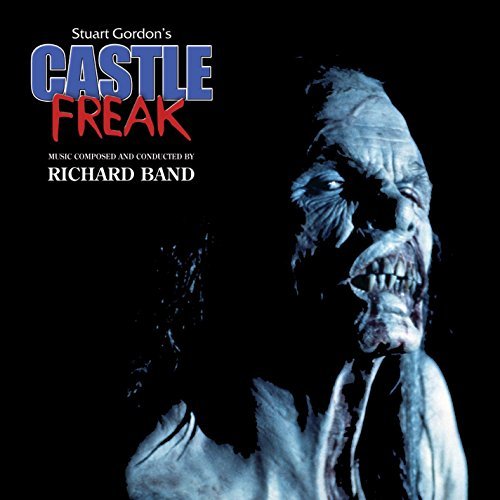 Cover for Richard Band · Castle Freak (CD) (2015)