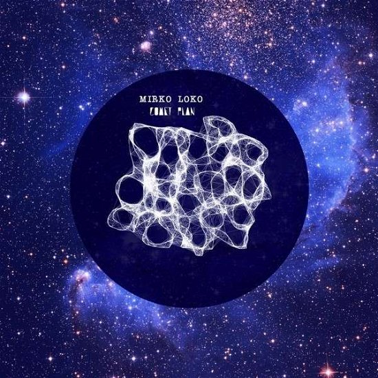 Cover for Mirko Loko · Comet Plan (CD) (2015)