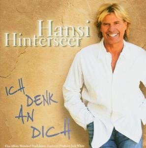 Cover for Hansi Hinterseer · Ich Denk an Dich (CD) (2004)