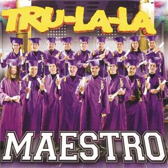 Cover for Tru La La · Maestro (CD) (2004)