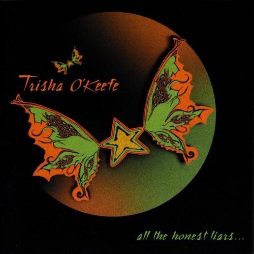 All the Honest Liars - Trisha O'keefe - Música - Trisha O'Keefe - 0829757159225 - 11 de novembro de 2003