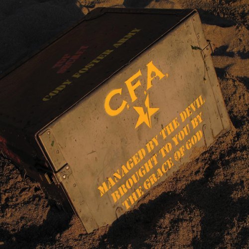 Cover for C F a · Managed by the Devil, Brought to You by the Grace of God (CD) (2012)