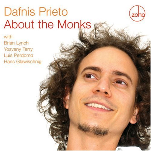 Cover for Dafnis Prieto · About the Monks (CD) (2004)
