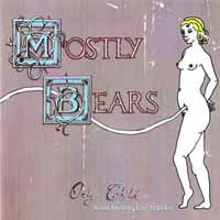 Cover for Mostly Bears · Only Child (CD) (2013)