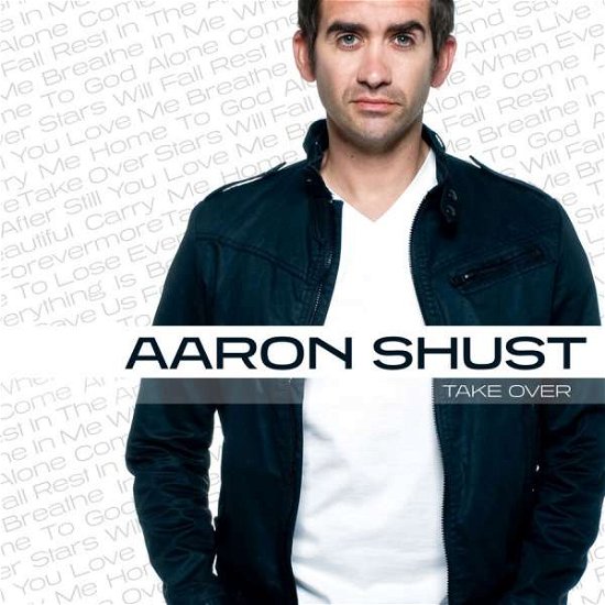 Cover for Aaron Shust · Aaron Shust-take over (CD) (2009)