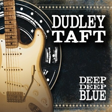 Deep Deep Blue - Dudley Taft - Musikk - M.i.G. - 0885513201225 - 9. april 2013