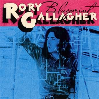 Cover for Rory Gallagher · Blueprint (CD) [Remastered edition] (2012)
