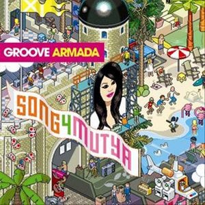 Song 4 Mutya - Groove Armada - Musik - Columbia - 0886971143225 - 23. juli 2007