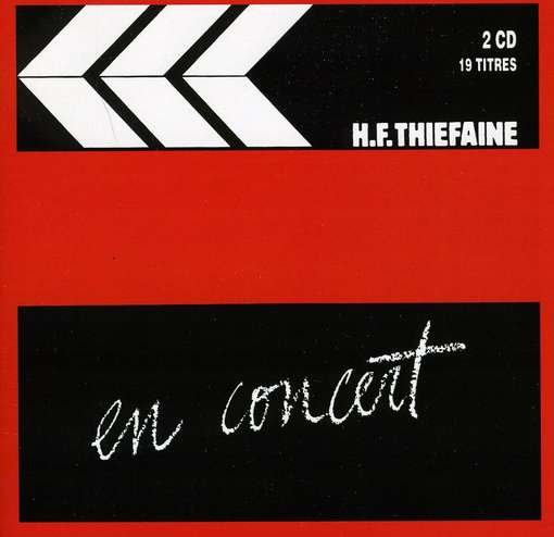 Cover for Hubert-felix Thiefaine · H.-f.t en Concert 1 (CD) (2008)